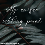 My unique selling point