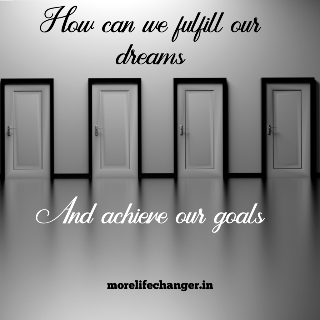 Tips to achieve our goals