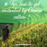 How to get motivated by Chinese culture