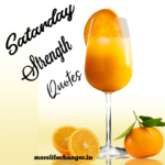 Saturday strength quotes