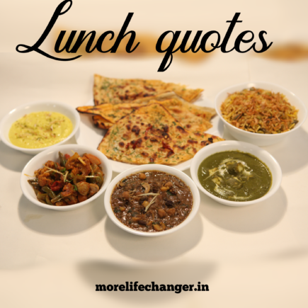 26 Amazing lunch quotes