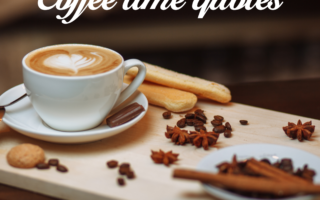 26 Amazing Coffee time quotes