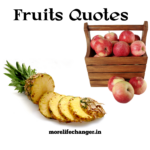26 Amazing healthy fruits quotes