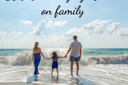 Encouraging quotes on family