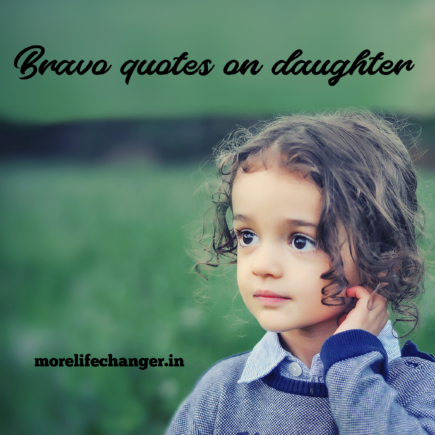 Brave quotes on daughter