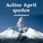 Active April quotes