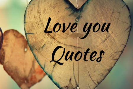 Love you quotes