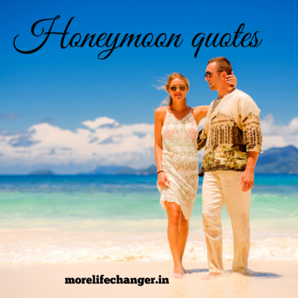 Awesome honeymoon quotes