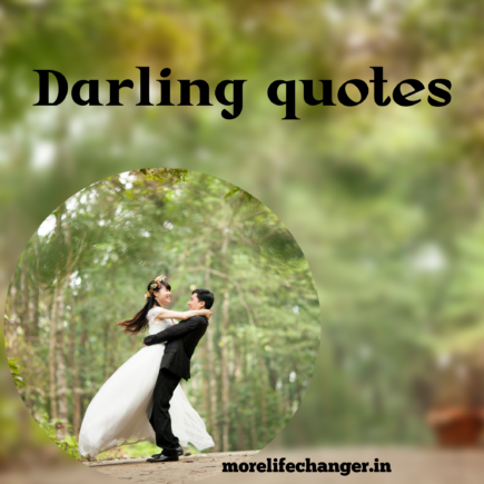 Awesome darling quotes