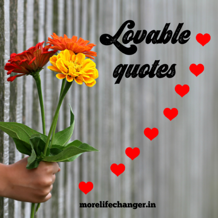 Lovable quotes