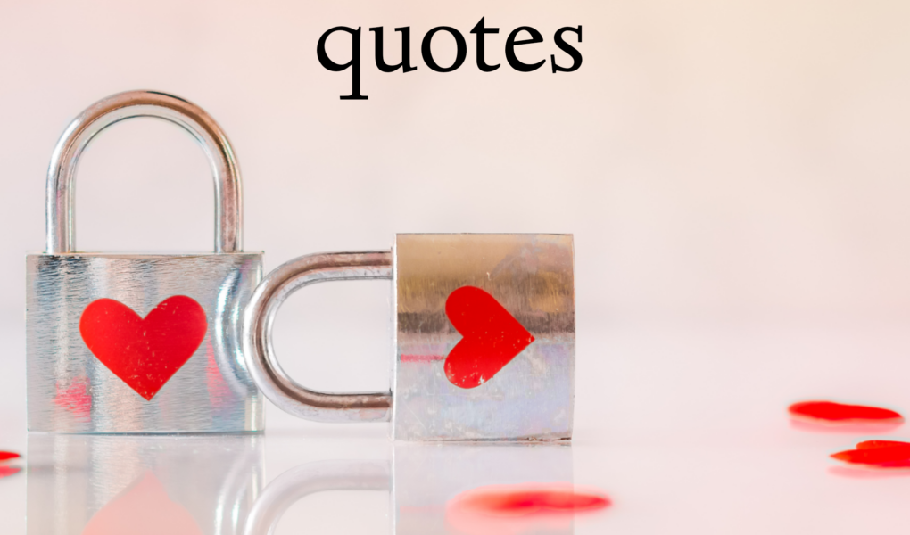 unbreakable love quotes
