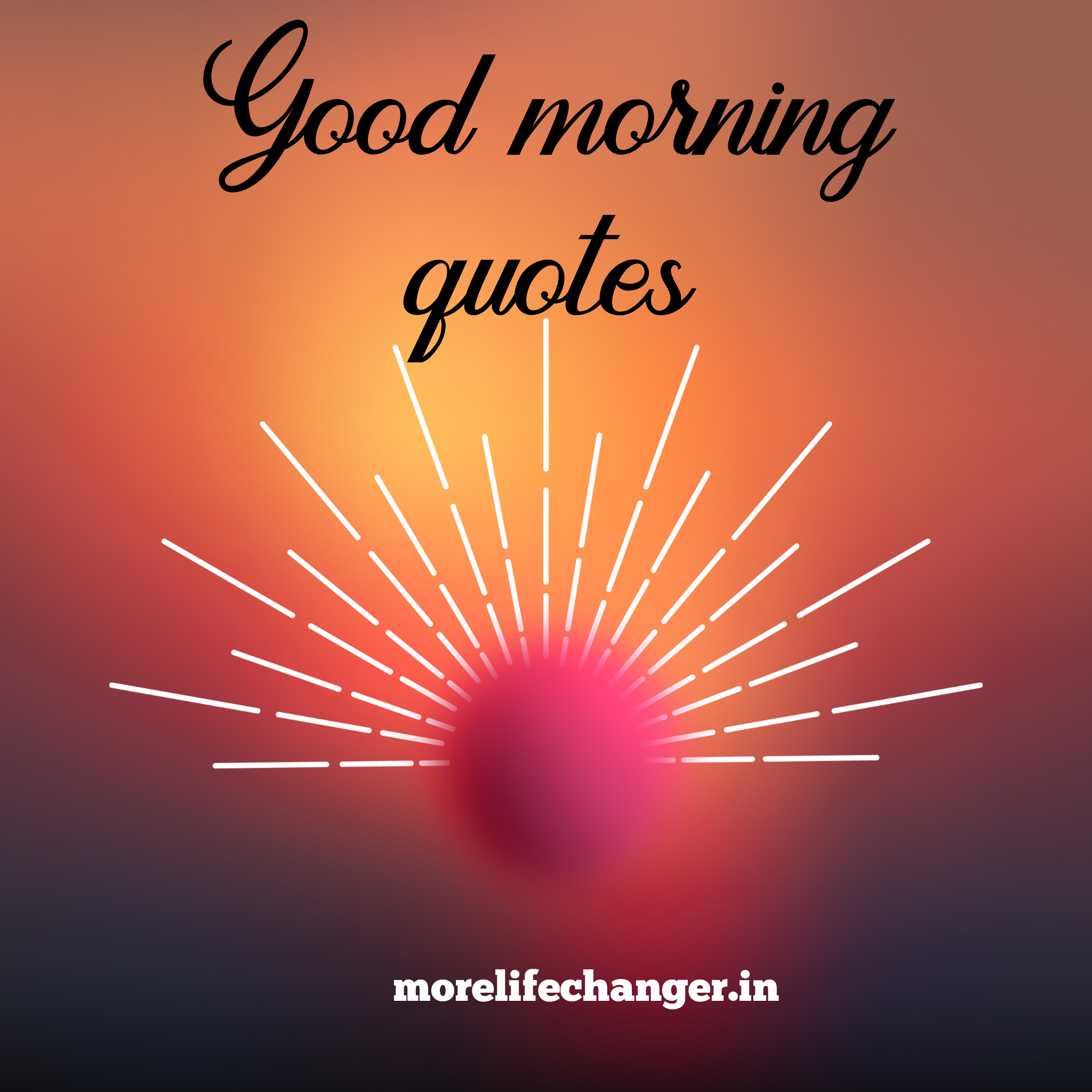 Good morning quotes