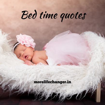 Bed time quotes