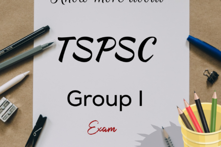 Syllabus of TSPSC Group I exam