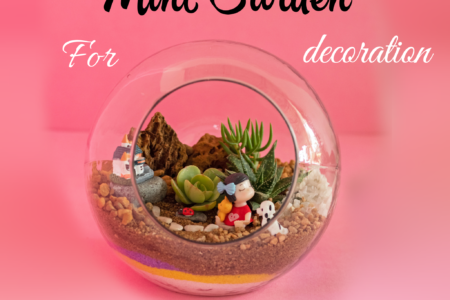 Tips to decorate your mini garden