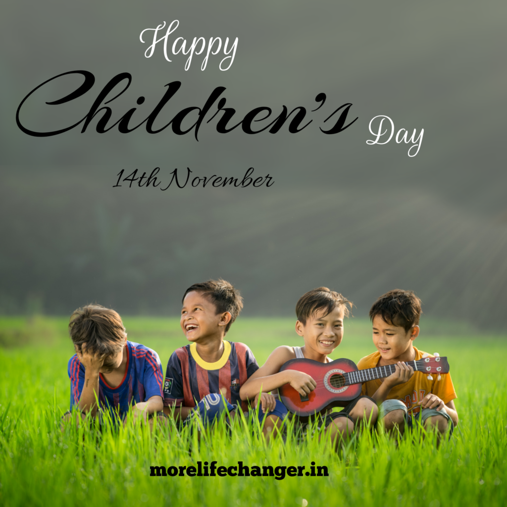 138 Cheerful quotes on Children 's day - More life changer