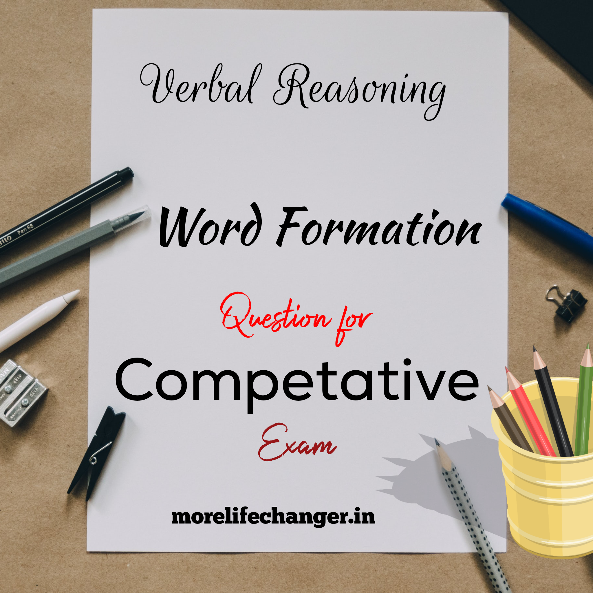 138 Reasoning questions on word formation