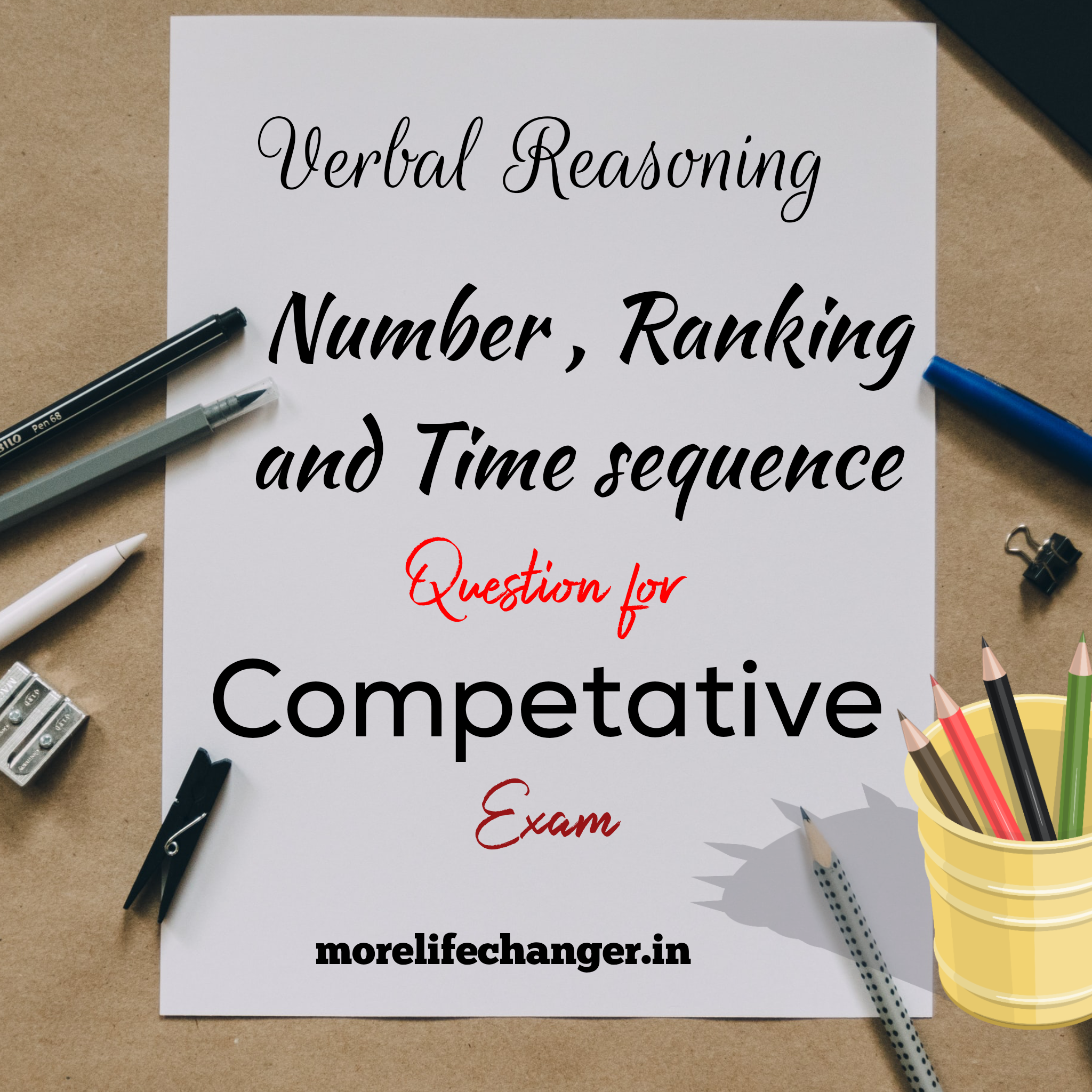 Reasoning question on number, Ranking and time sequence