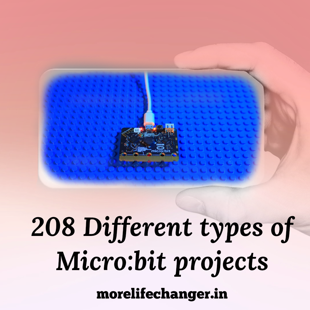 208 Different types of Micro:bit projects